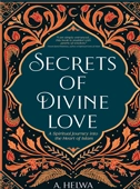 SECRETS OF DIVINE LOVE